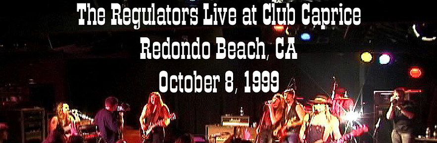 Regulators Band - Club Caprice Torrance